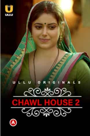 Chawl House 2 (Charmsukh) S01 Ullu Originals Complete