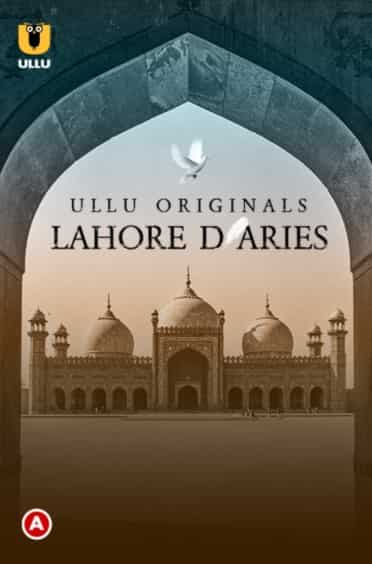 Lahore Diaries (Part 1) S01 Ullu Originals